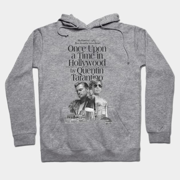 Once upon a time in Hollywood Hoodie by SAN ART STUDIO 